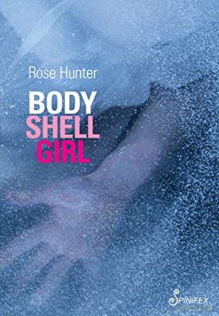 Body Shell Girl - Rose Hunter [KSIĄŻKA]