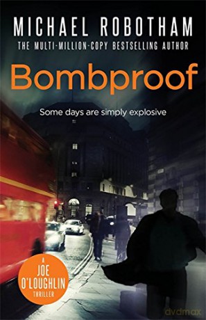 Bombproof - Michael Robotham [KSIĄŻKA]