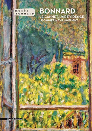 Bonnard. Le Cannet, an evidence: Le Cannet in the Limelight [KSIĄŻKA]