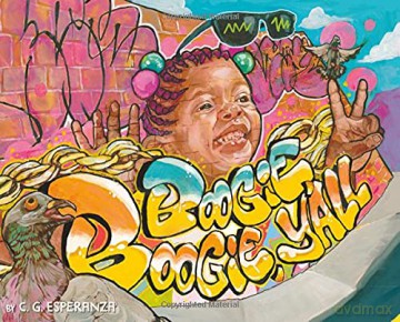 Boogie Boogie, Y'all - C. G. Esperanza [KSIĄŻKA]