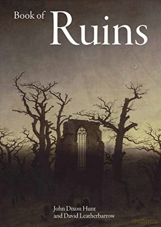 Book of Ruins - John Dixon Hunt [KSIĄŻKA]