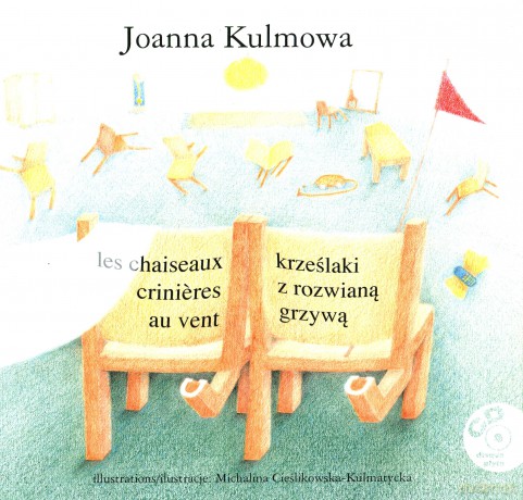Krześlaki z rozwianą grzywą wyd. (Francusko/Polskie) - Joanna Kulmowa [KSIĄŻKA]+[CD]