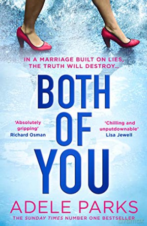 Both of You: The stunning book from the Sunday Times Number One bestselling author of domestic thrillers like Just My Luck - Adele Parks [KSIĄŻKA]