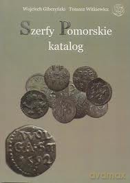 Szerfy Pomorskie - Wojciech Gibczyński, Tomasz Witkiewicz [KSIĄŻKA]