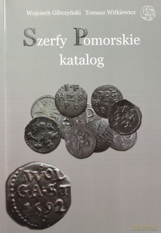 Szerfy Pomorskie - Wojciech Gibczyński, Tomasz Witkiewicz [KSIĄŻKA]