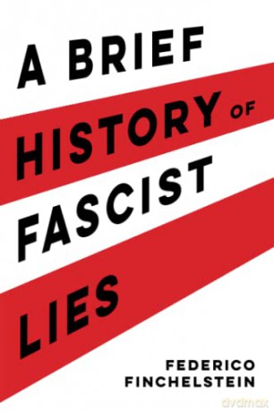 Brief History of Fascist Lies - Finchelstein [KSIĄŻKA]