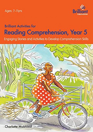 Brilliant Activities for Reading Comprehension, Year 5: Engaging Stories and Activities to Develop Comprehension Skills - Charlotte Makhlouf [KSIĄŻKA]
