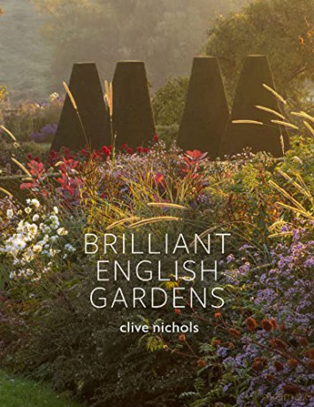 Brilliant English Gardens - Clive Nichols [KSIĄŻKA]