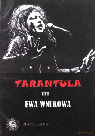 TARANTULA czyli Ewa Wnukowa - Hieronim Sieński [KSIĄŻKA]