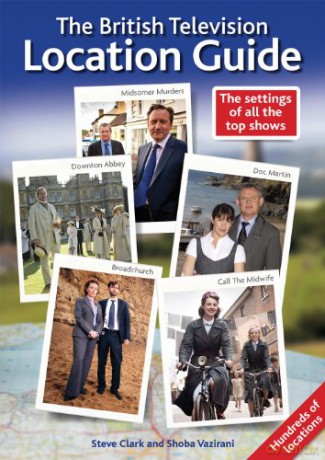 British Television Location Guide - Steve Clark [KSIĄŻKA]