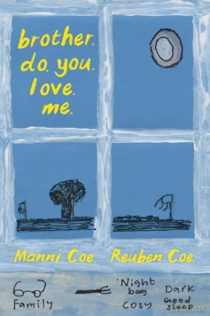 brother. do. you. love. me. - Manni Coe [KSIĄŻKA]