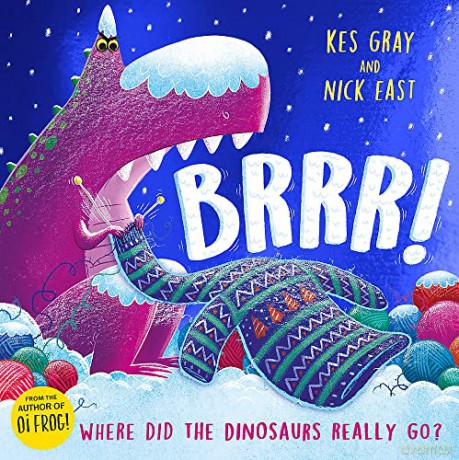 Brrr!: A brrrilliantly funny story about dinosaurs, knitting and space - Kes Gray [KSIĄŻKA]