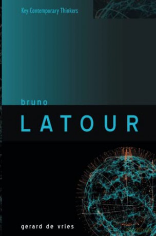 Bruno Latour (Key Contemporary Thinkers) - Gerard de Vries [KSIĄŻKA]