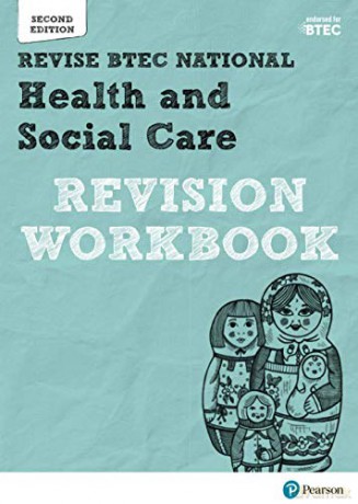 BTEC National Health and Social Care Revision Workbook: Second edition (REVISE BTEC Nationals in Health and Social Care) - Georgina Shaw [KSIĄŻKA]