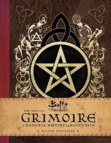 Buffy the Vampire Slayer - The Official Grimoire Willow Rosenberg - Andrea Robinson [KSIĄŻKA]