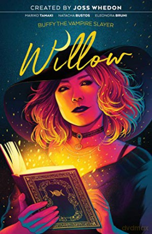 Buffy the Vampire Slayer: Willow - Mariko Tamaki [KSIĄŻKA]