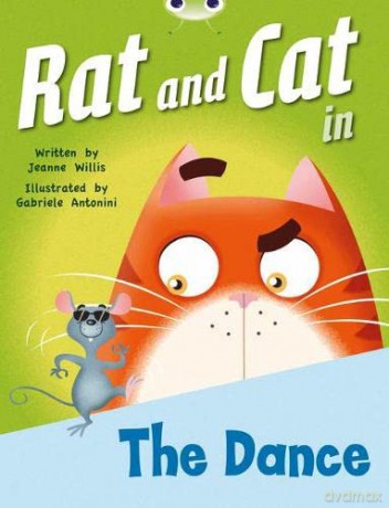 Bug Club Guided Fiction Reception Red B Rat and Cat in the Dance - Jeanne Willis [KSIĄŻKA]