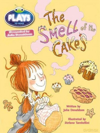 Bug Club Independent Plays by Julia Donadlson Year Two Lime The Smell of Cakes - Julia Donaldson [KSIĄŻKA]