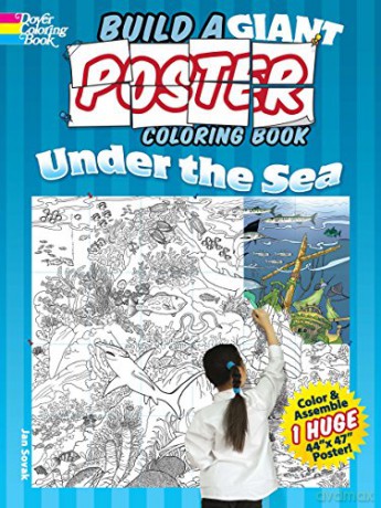 Build a Giant Poster Coloring Book--Under the Sea (Dover Build A Poster Coloring Book) - Jan Sovak [KSIĄŻKA]