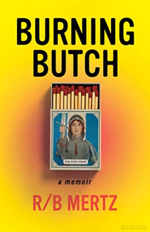 Burning Butch - R/B Mertz [KSIĄŻKA]