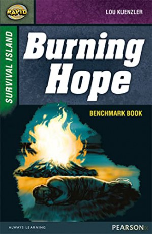Burning Hope: Burning Hope (Rapid Upper Levels) - Lou Kuenzler [KSIĄŻKA]
