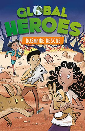 Bushfire Rescue (Global Heroes) - Damian Harvey [KSIĄŻKA]