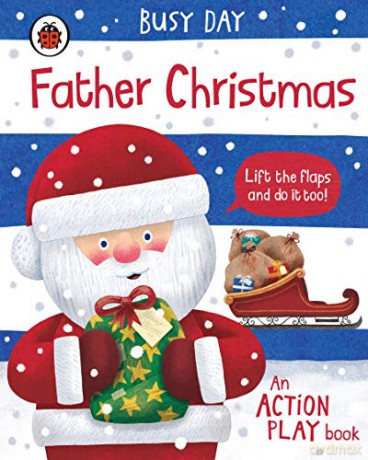 Busy Day: Father Christmas: An action play book - Dan Green [KSIĄŻKA]