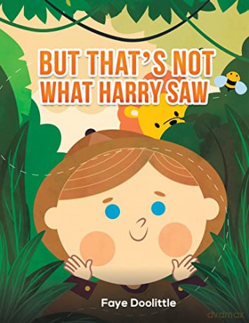 But That's Not What Harry Saw - Faye Doolittle [KSIĄŻKA]