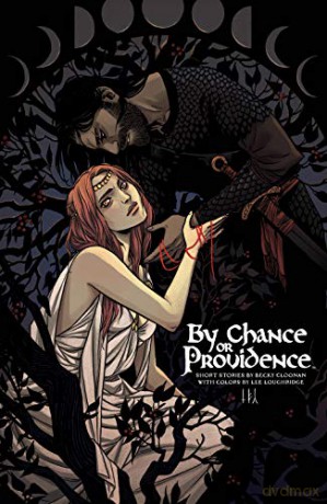 By Chance or Providence - Becky Cloonan [KSIĄŻKA]