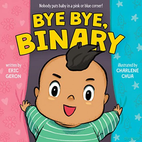 Bye Bye, Binary - Eric Geron [KSIĄŻKA]