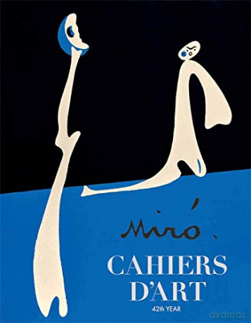 Cahiers d'Art 2018: Miró - Karel Malich [KSIĄŻKA]