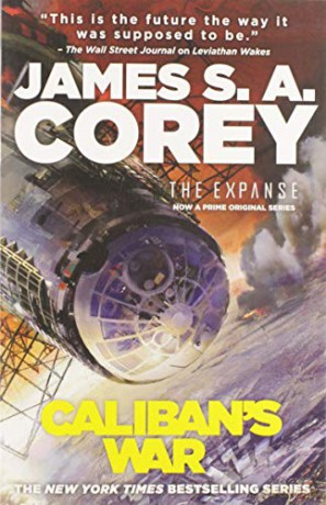 Caliban's War: 2 (Expanse) - James S A Corey [KSIĄŻKA]