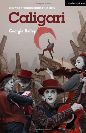Caligari (Modern Plays) - Georgie Bailey [KSIĄŻKA]