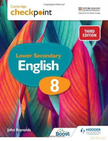Cambridge Checkpoint Lower Secondary English Student's Book 8: Third Edition - John Reynolds [KSIĄŻKA]