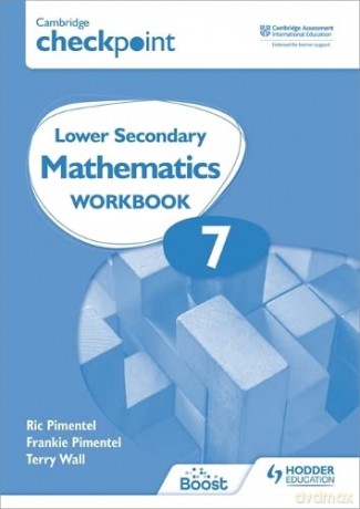 Cambridge Checkpoint Lower Secondary Mathematics Workbook 7: Second Edition - Frankie Pimentel [KSIĄŻKA]