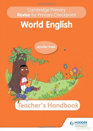 Cambridge Primary Revise for Primary Checkpoint World English Teacher's Handbook - Jennifer Peek [KSIĄŻKA]