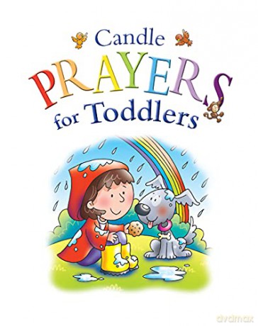 Candle Prayers for Toddlers (Candle Bible for Toddlers) - Juliet David [KSIĄŻKA]
