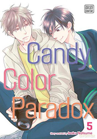 Candy Color Paradox, Vol. 5: Volume 5 - Isaku Natsume [KSIĄŻKA]