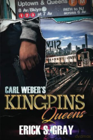 Carl Weber's Kingpins: Queens (Carl Weber Presents) - Erick S. Gray [KSIĄŻKA]