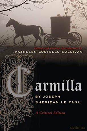 Carmilla: A Critical Edition (Irish Studies) - Joseph Le Fanu Sheridan [KSIĄŻKA]