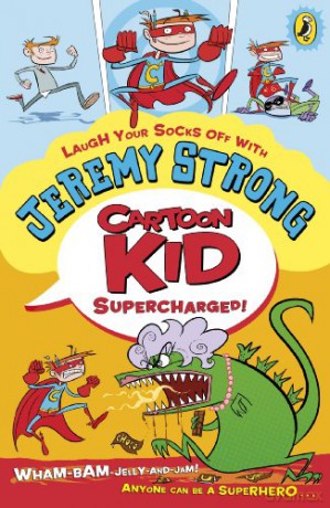 Cartoon Kid - Supercharged! - Jeremy Strong [KSIĄŻKA]