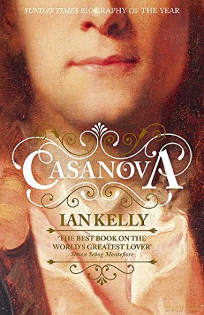Casanova - Ian Kelly [KSIĄŻKA]