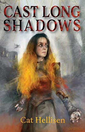 Cast Long Shadows - Cat Hellisen [KSIĄŻKA]