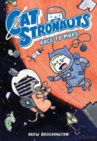 CatStronauts: Race to Mars: 2 - Drew Brockington [KOMIKS]