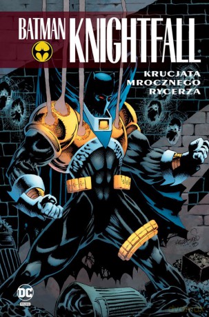 Batman Knightfall. Krucjata Mrocznego Rycerza. (Tom 3) [KOMIKS]