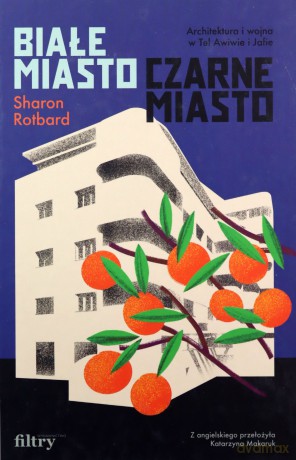 Białe miasto, czarne miasto - Sharon Ro?bard [KSIĄŻKA]