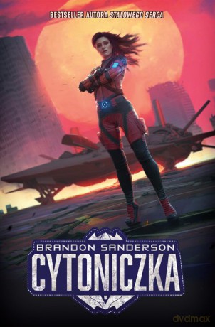 Cytoniczka - Brandon Sanderson [KSIĄŻKA]
