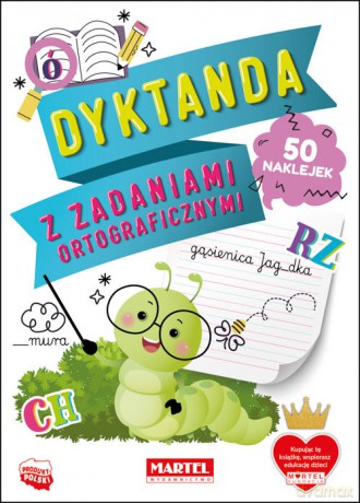 Dyktanda z zadaniami ortograficznymi z naklejkami - Katarzyna Michalec [KSIĄŻKA]