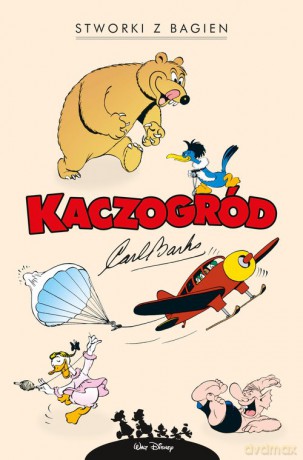 Kaczogród Stworki z bagien i inne historie z lat 1944-1945 [KOMIKS]