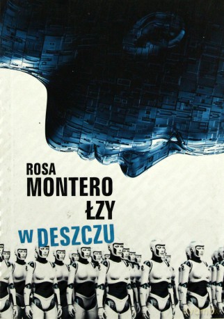 Łzy w deszczu - Rosa Montero [KSIĄŻKA] 